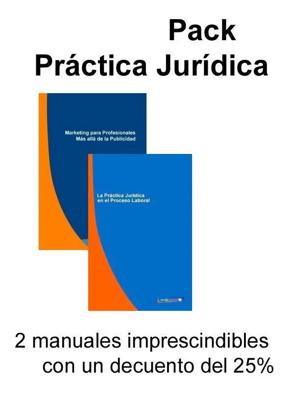 Pack Práctica Jurídica y Marketing Profesional